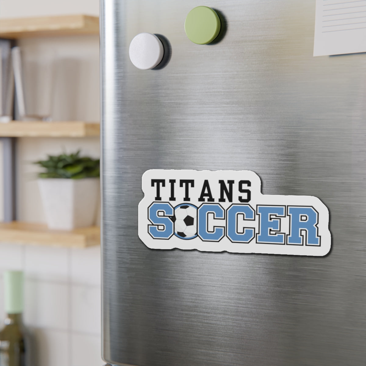 Custom Titan Soccer Die-Cut Magnets - Perfect for Sports Fans, Coaches, Gifts, Home Decor, and Team Spirit!