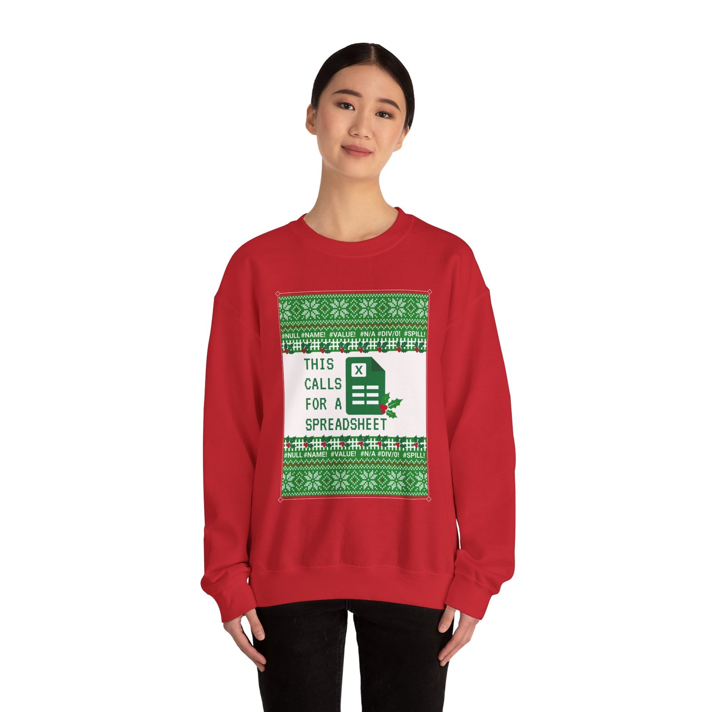 Christmas Calls for a Spreadsheet Crewneck Sweatshirt