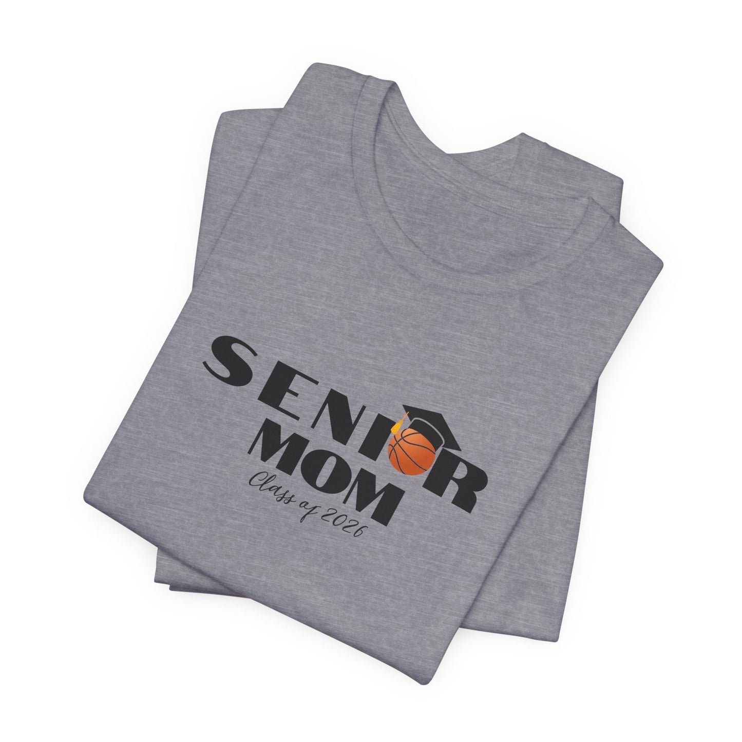Senior Basketball Mom Tee, Graduation, Graduation T-Shirt, Class of 2026 Apparel, Celebrate Senior Year