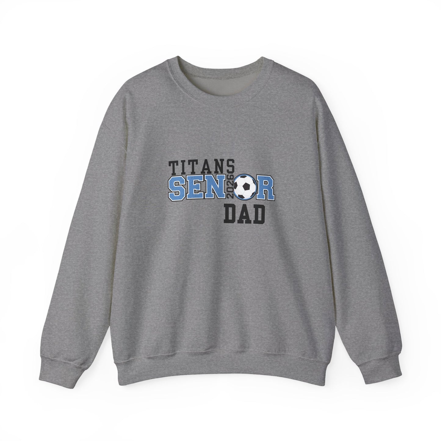 Titan Soccer Senior Dad Sweatshirt – Perfect Gift for Sports Dads, Game Day Attire, Father’s Day, Sports Events, Team Spirit Apparel