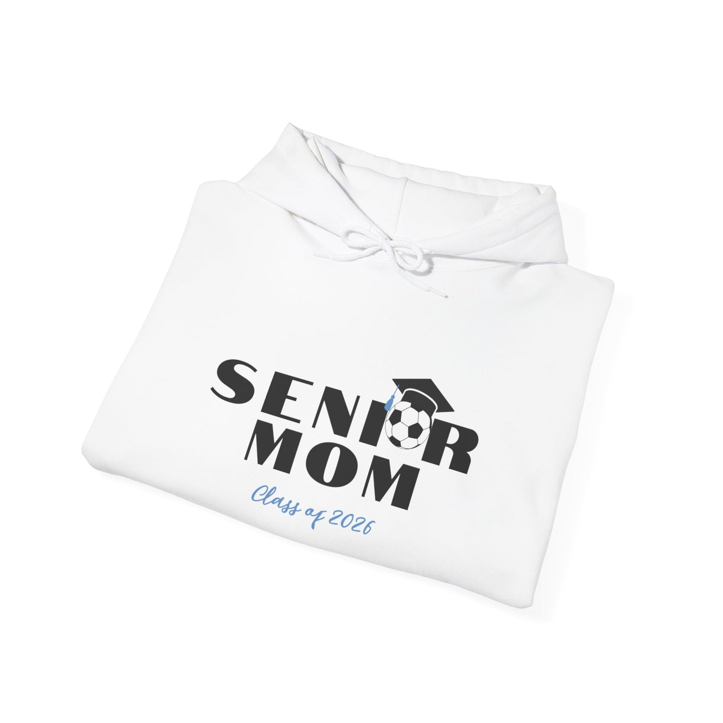 Hooded Sweatshirt - Soccer Moms Support Your Senior Soccer Player