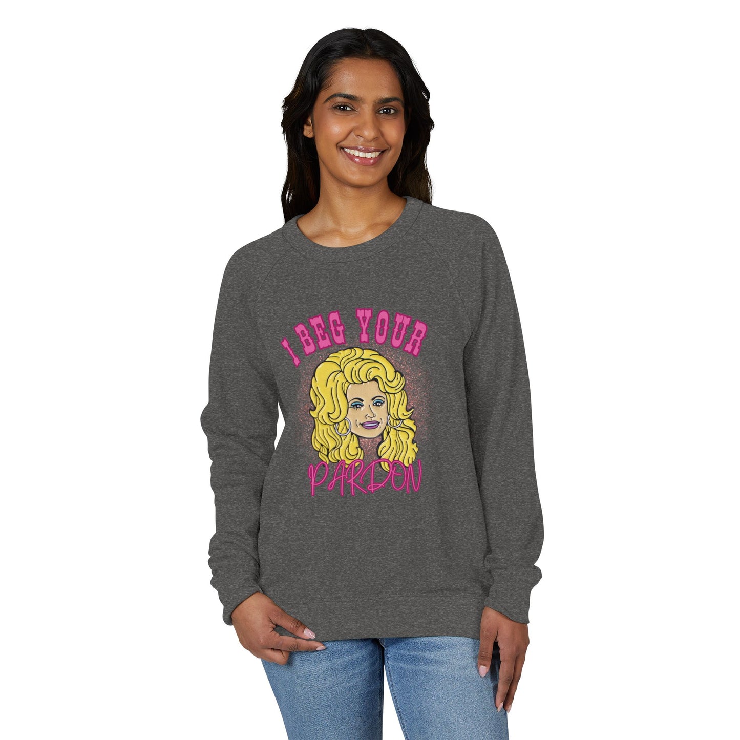 I Beg Your Patron Crewneck Sweatshirt, Dolly Lover, Pop Culture