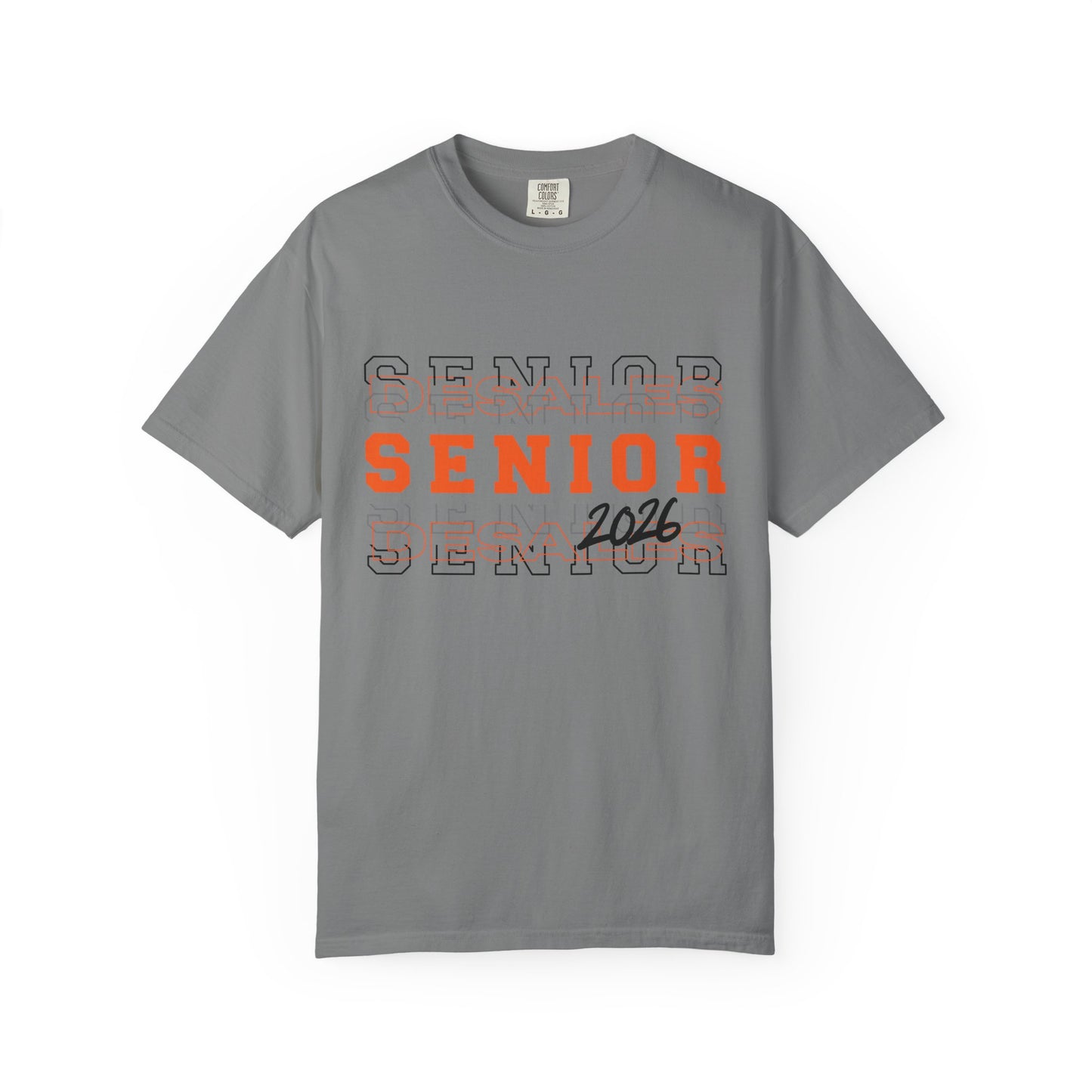 DeSales Senior 2026 Garment-Dyed T-Shirt, Graduation Shirt, Class of 2026 Tee, Senior Year Apparel, Gift for Graduates