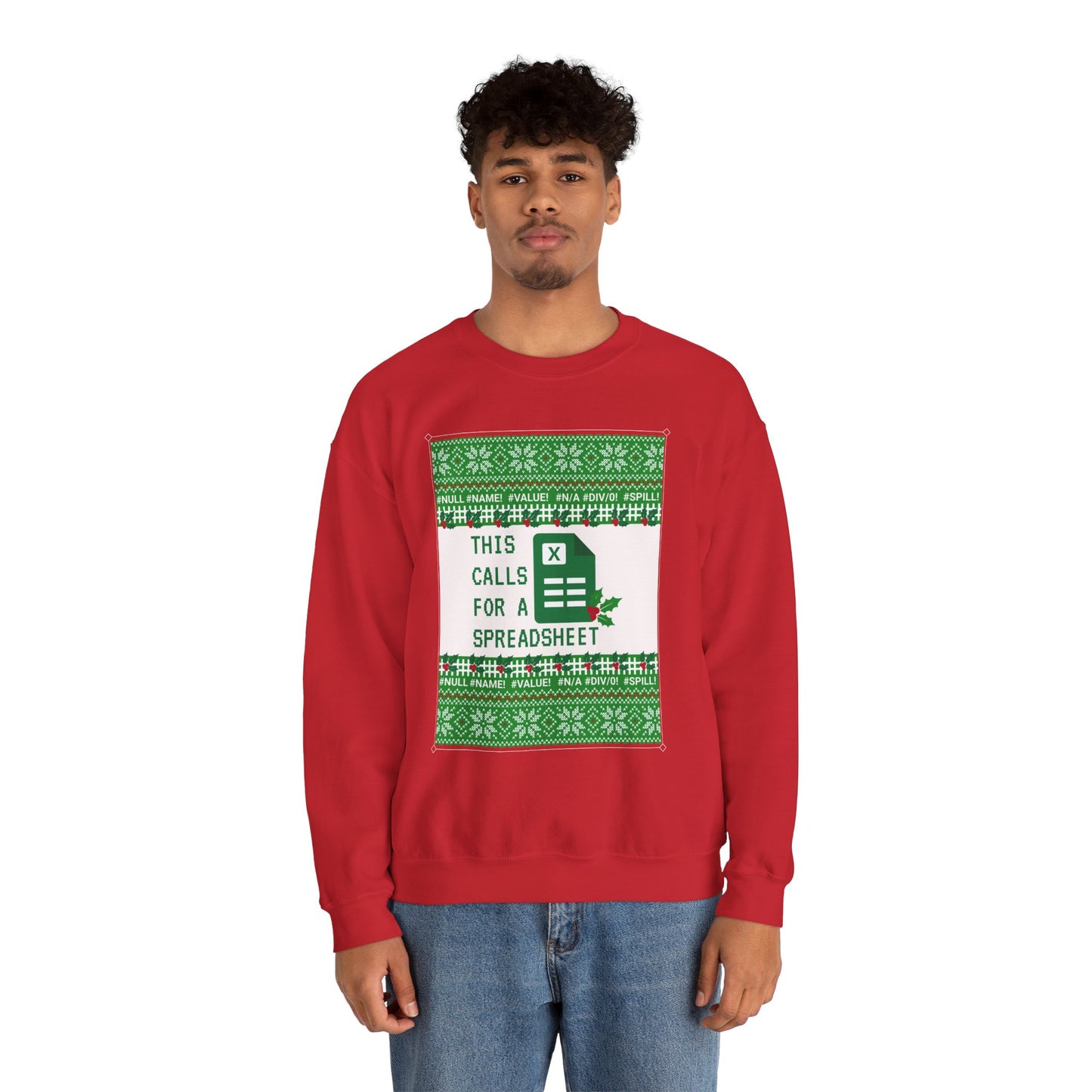 Christmas Calls for a Spreadsheet Crewneck Sweatshirt
