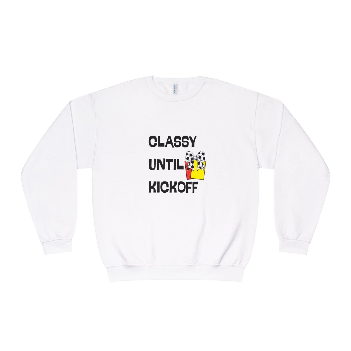 Classy Until Kickoff Sweatshirt, Game Day Apparel, Unisex Crewneck, Sports Fan Gear, Casual Style, Soccer Mom