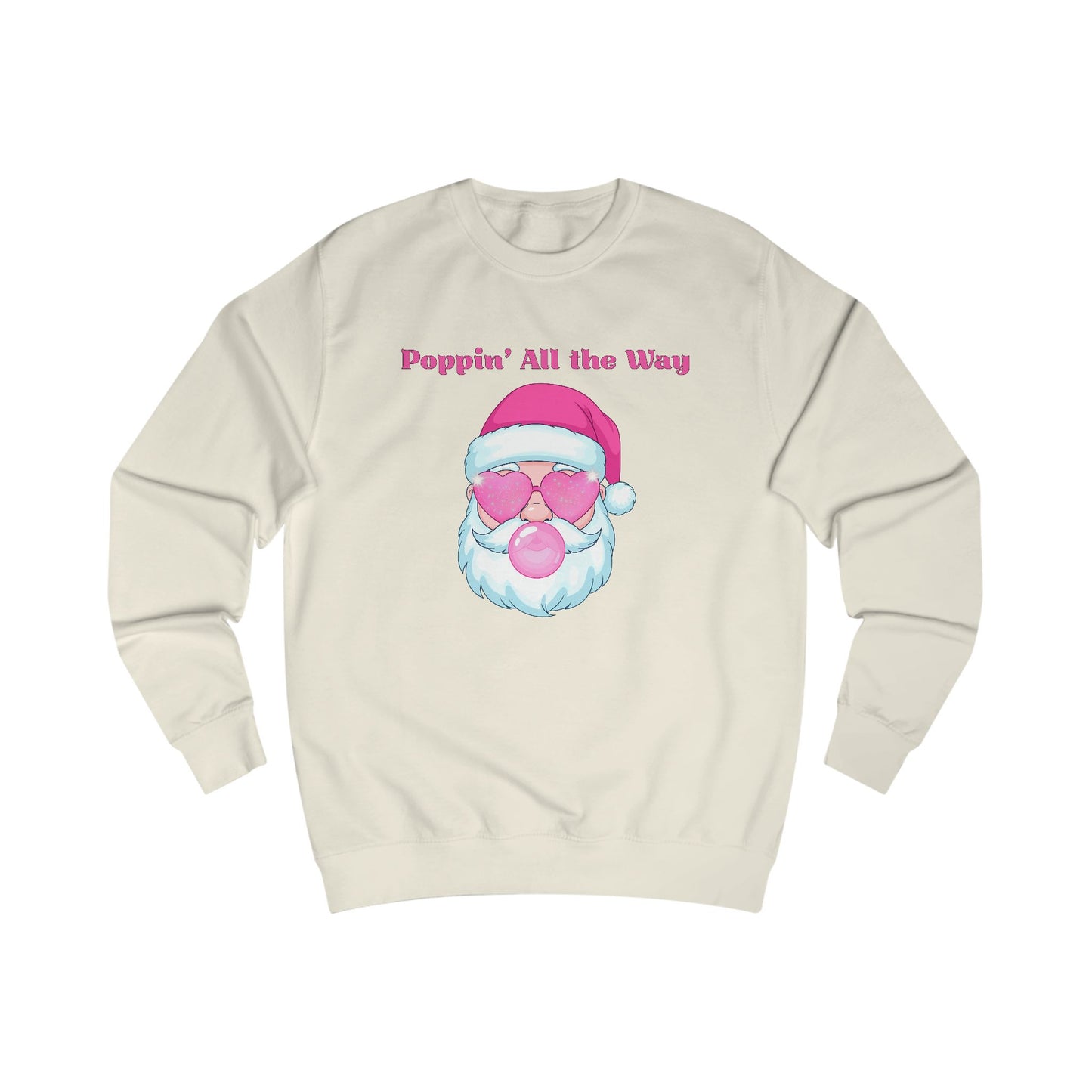 Poppin' All the Way Christmas Sweatshirt, Pink Santa Bubblegum Holiday Crewneck