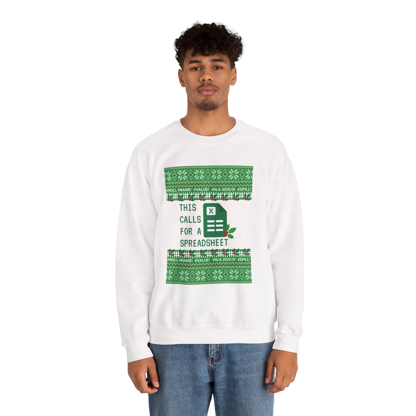 Christmas Calls for a Spreadsheet Crewneck Sweatshirt