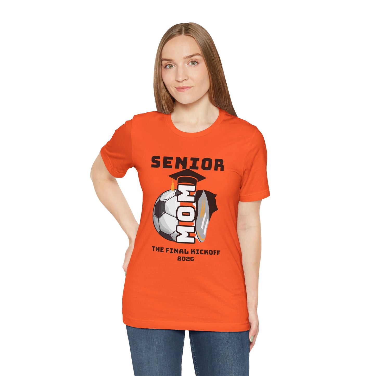 The Final Kickoff, Senior Mom Soccer Tee - Unisex Jersey Short Sleeve, End of Season
