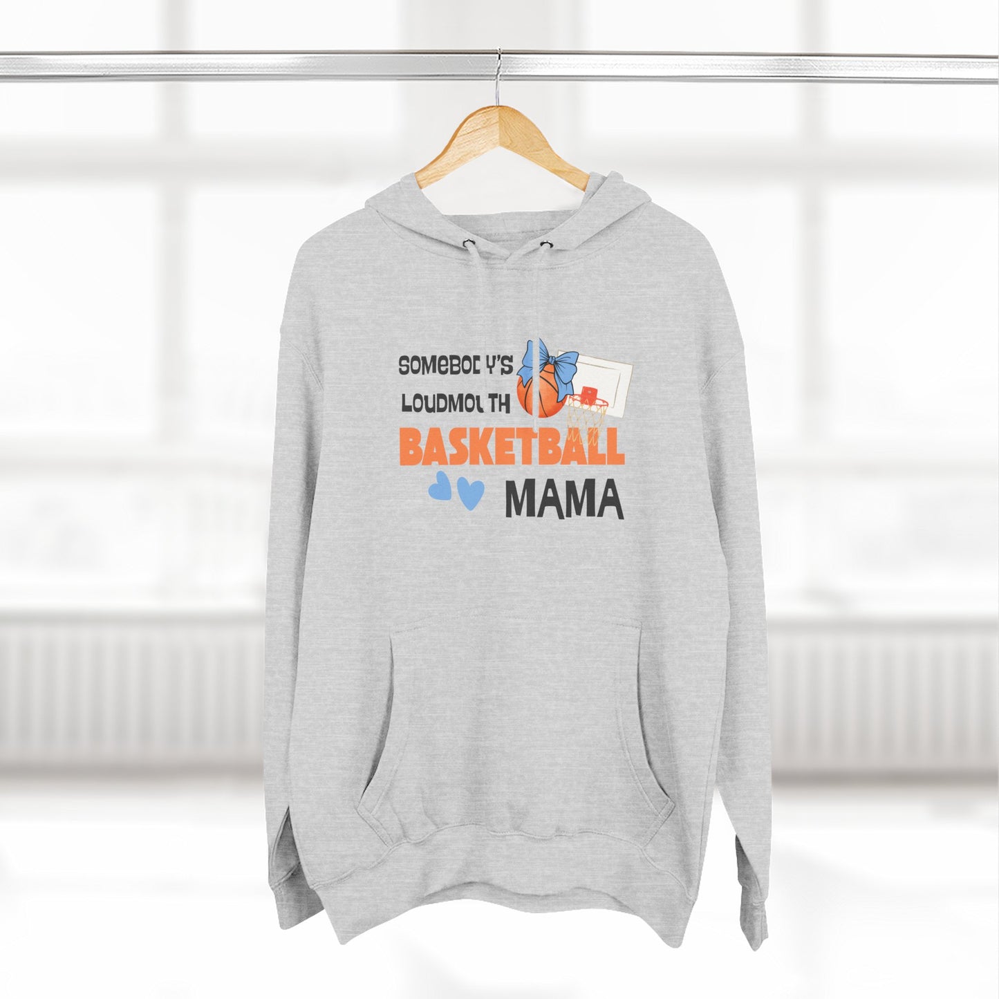 Basketball Loud Mama Hoodie