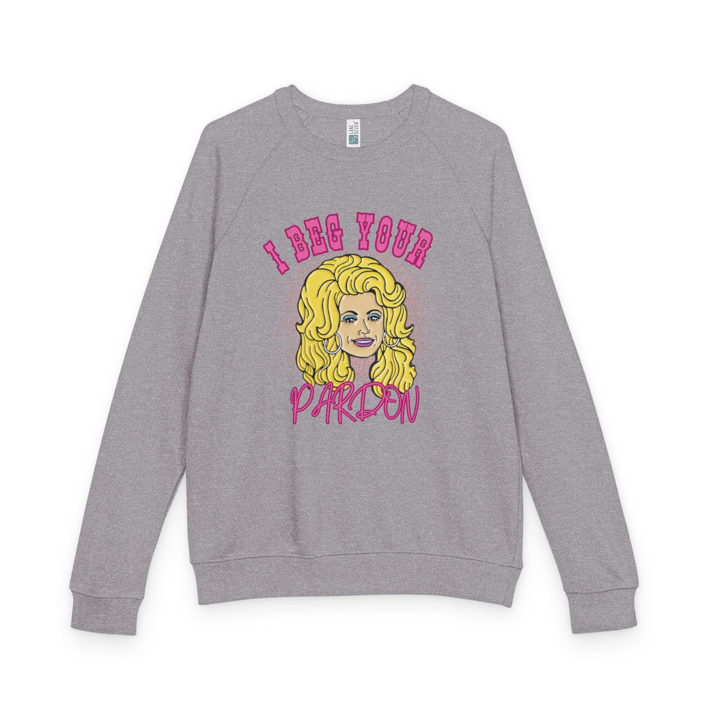 I Beg Your Patron Crewneck Sweatshirt, Dolly Lover, Pop Culture