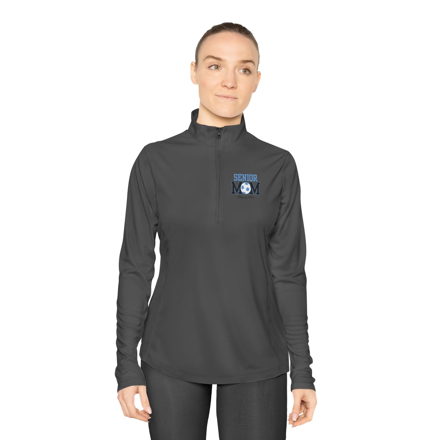 Senior Mom Ladies Quarter-Zip Pullover - Team Spirit, Soccer Senior Year, Everyday Wear