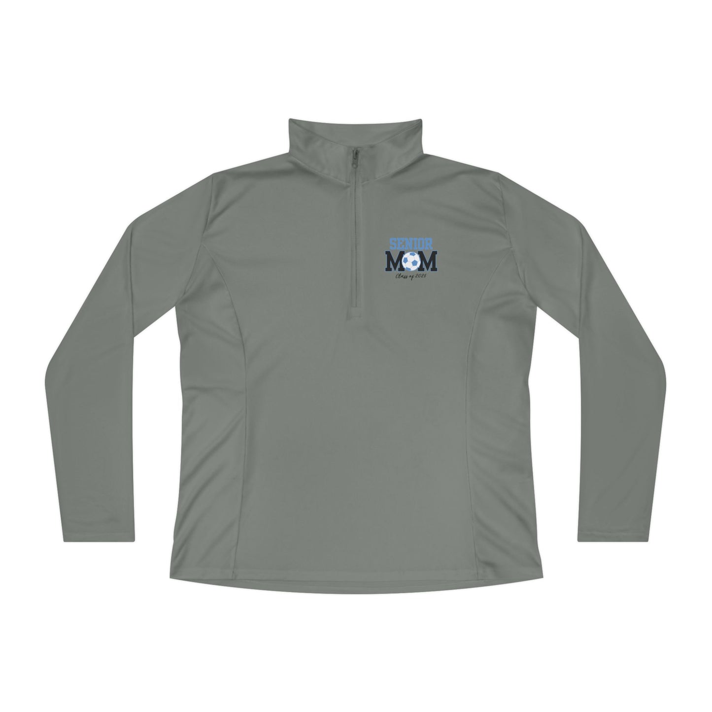 Senior Mom Ladies Quarter-Zip Pullover - Team Spirit, Soccer Senior Year, Everyday Wear
