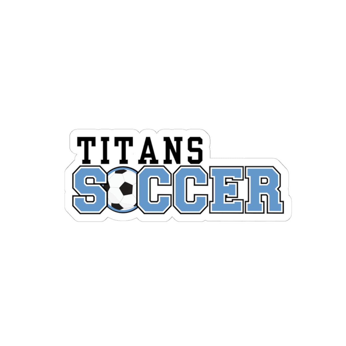 Titans Soccer Kiss-Cut Stickers, Customizable Sports Stickers, Team Spirit Decals, Car Stickers, Laptop Decor, Gift for Soccer Fans