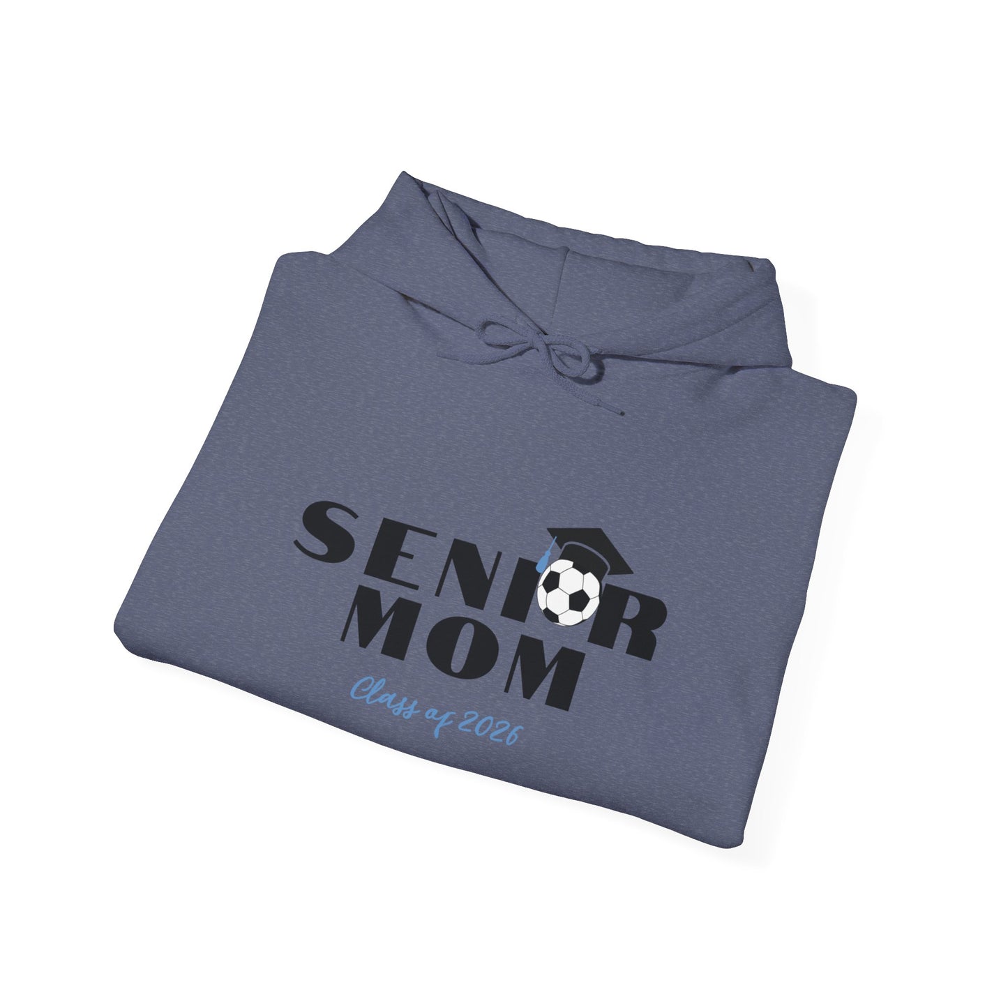 Hooded Sweatshirt - Soccer Moms Support Your Senior Soccer Player