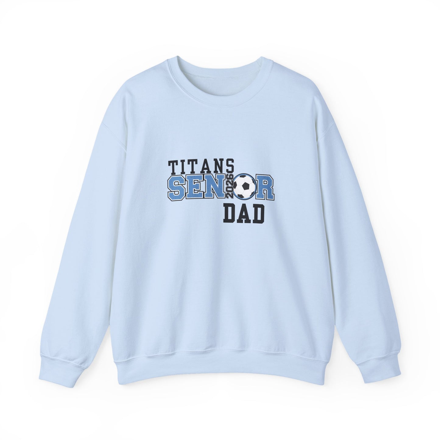 Titan Soccer Senior Dad Sweatshirt – Perfect Gift for Sports Dads, Game Day Attire, Father’s Day, Sports Events, Team Spirit Apparel