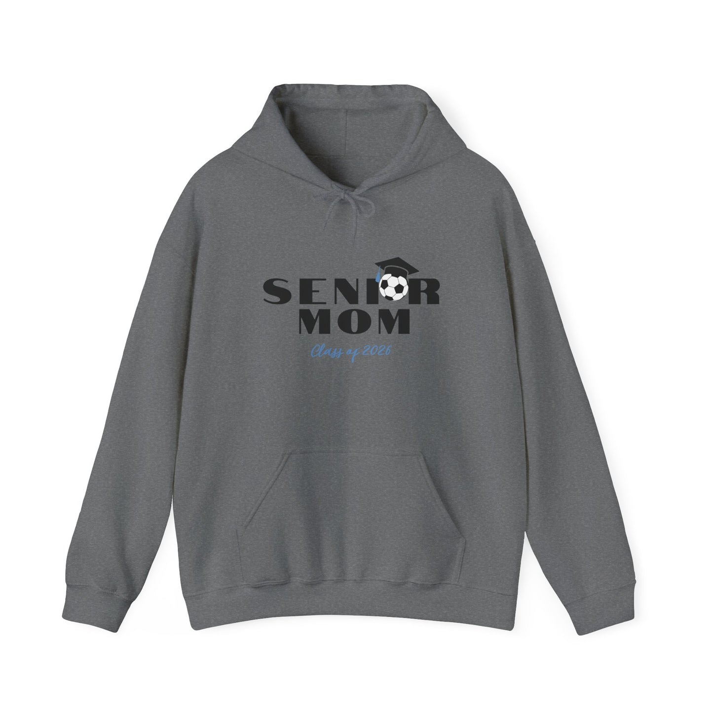 Hooded Sweatshirt - Soccer Moms Support Your Senior Soccer Player