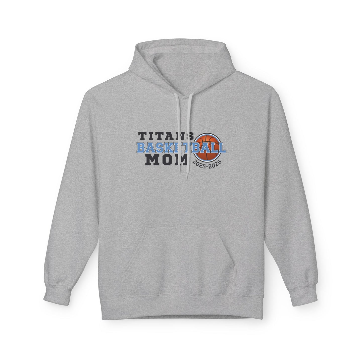 Titans Basketball Mom Hoodie — 2025-2026 Basketball Season