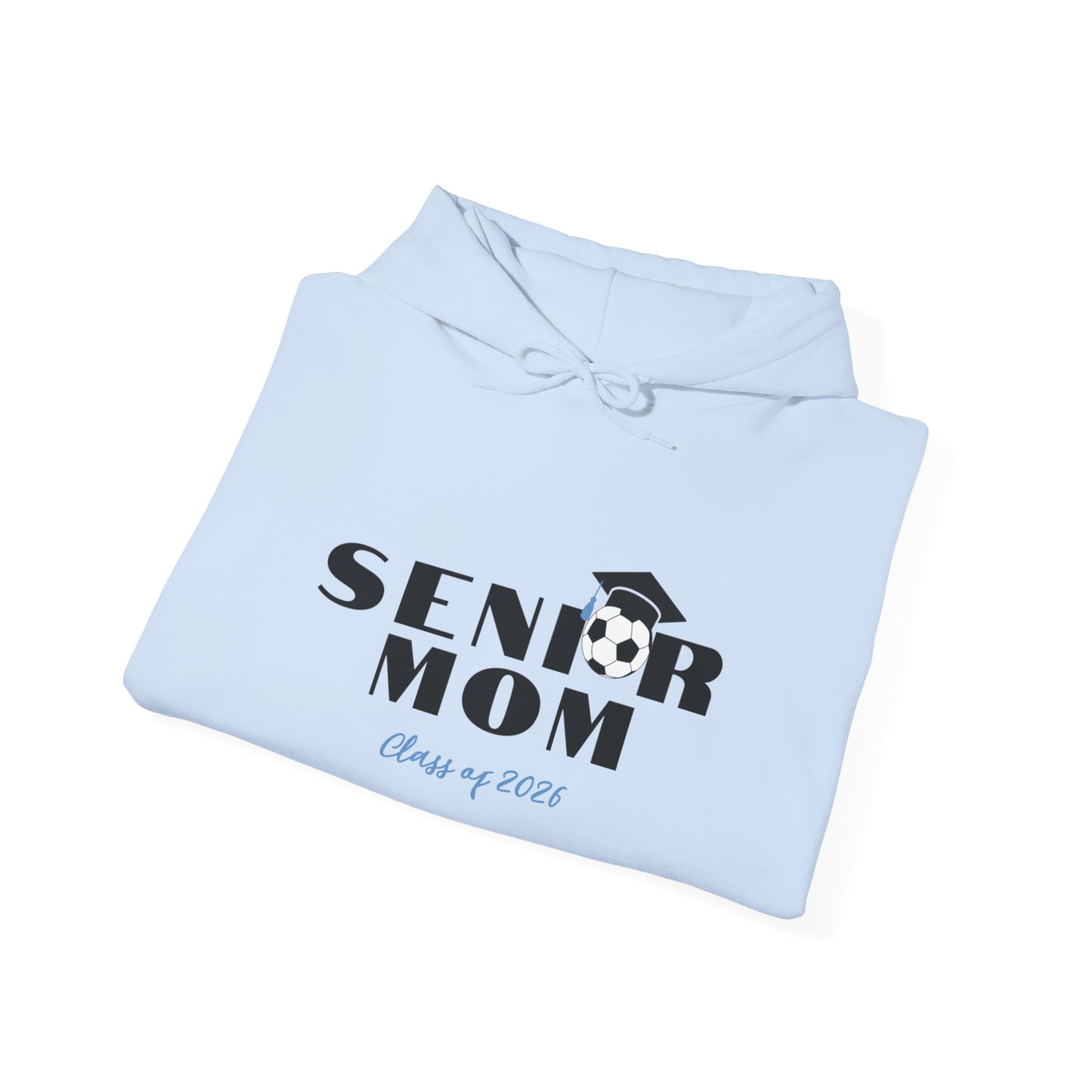 Hooded Sweatshirt - Soccer Moms Support Your Senior Soccer Player