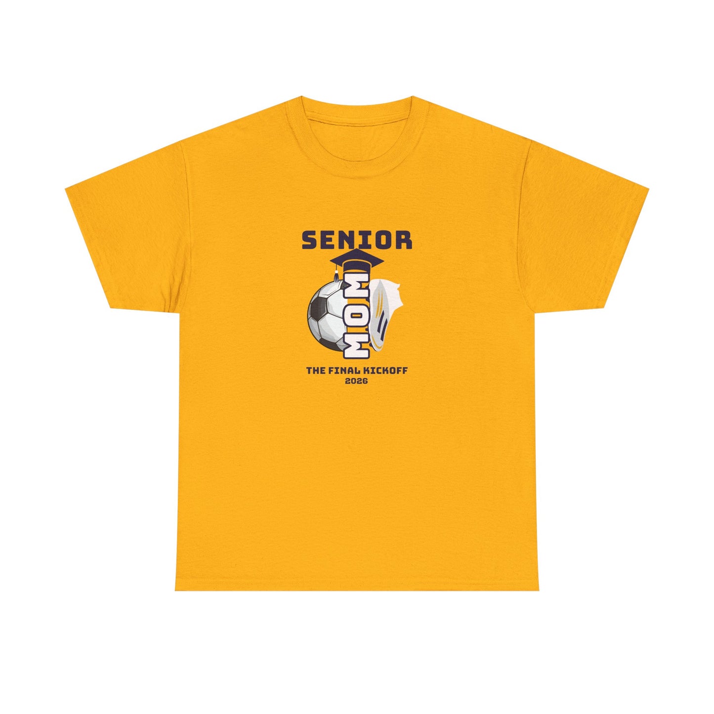 Final Kick Off Senior Soccer Mom Tee, Unisex Heavy Cotton Tee, Class of 2026