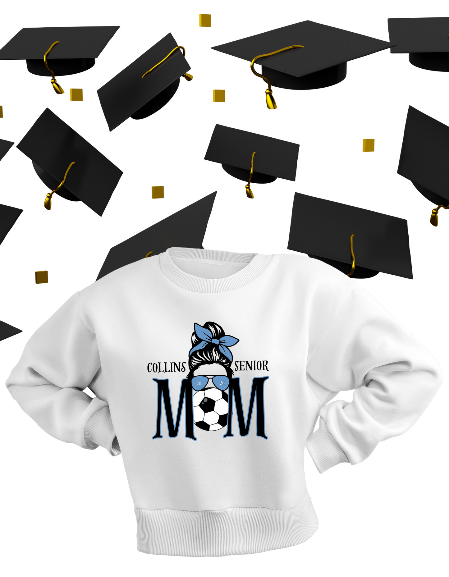 Senior Soccer Mom- Sweatshirt