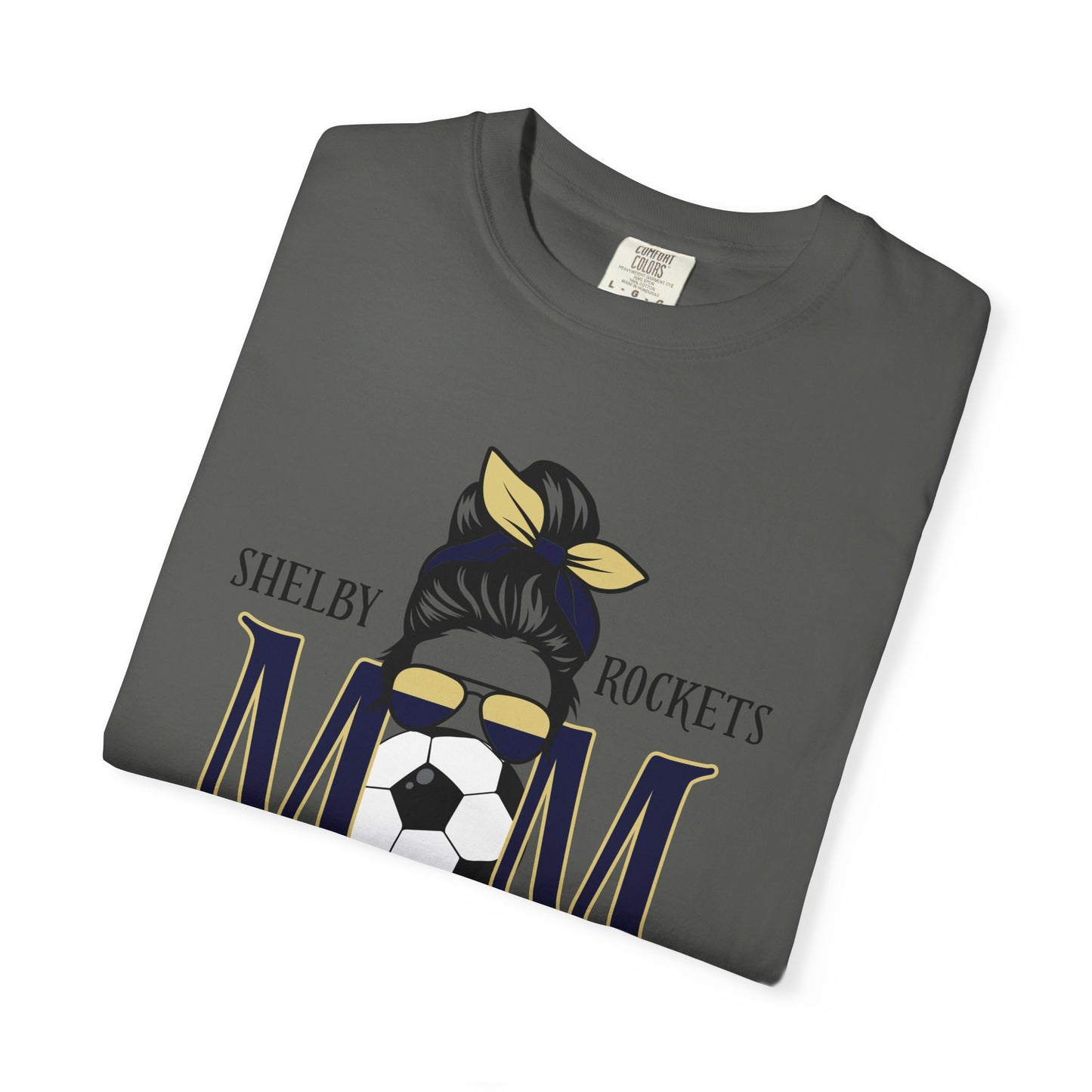 Shelby Rockets Cool Soccer Mom T-Shirt, Gift for Sports Moms, Garment-Dyed Tee