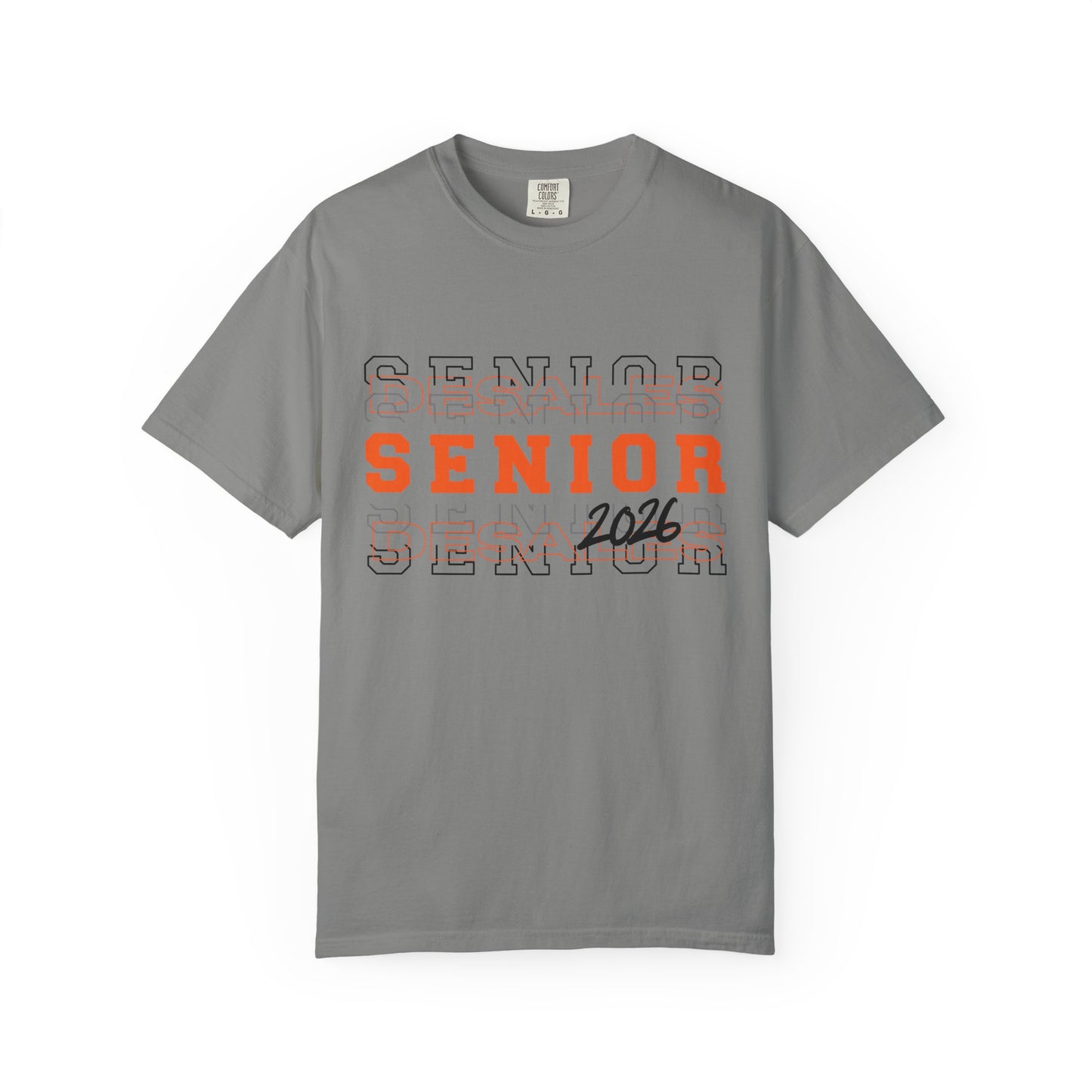 DeSales Senior 2026 Garment-Dyed T-Shirt, Graduation Shirt, Class of 2026 Tee, Senior Year Apparel, Gift for Graduates
