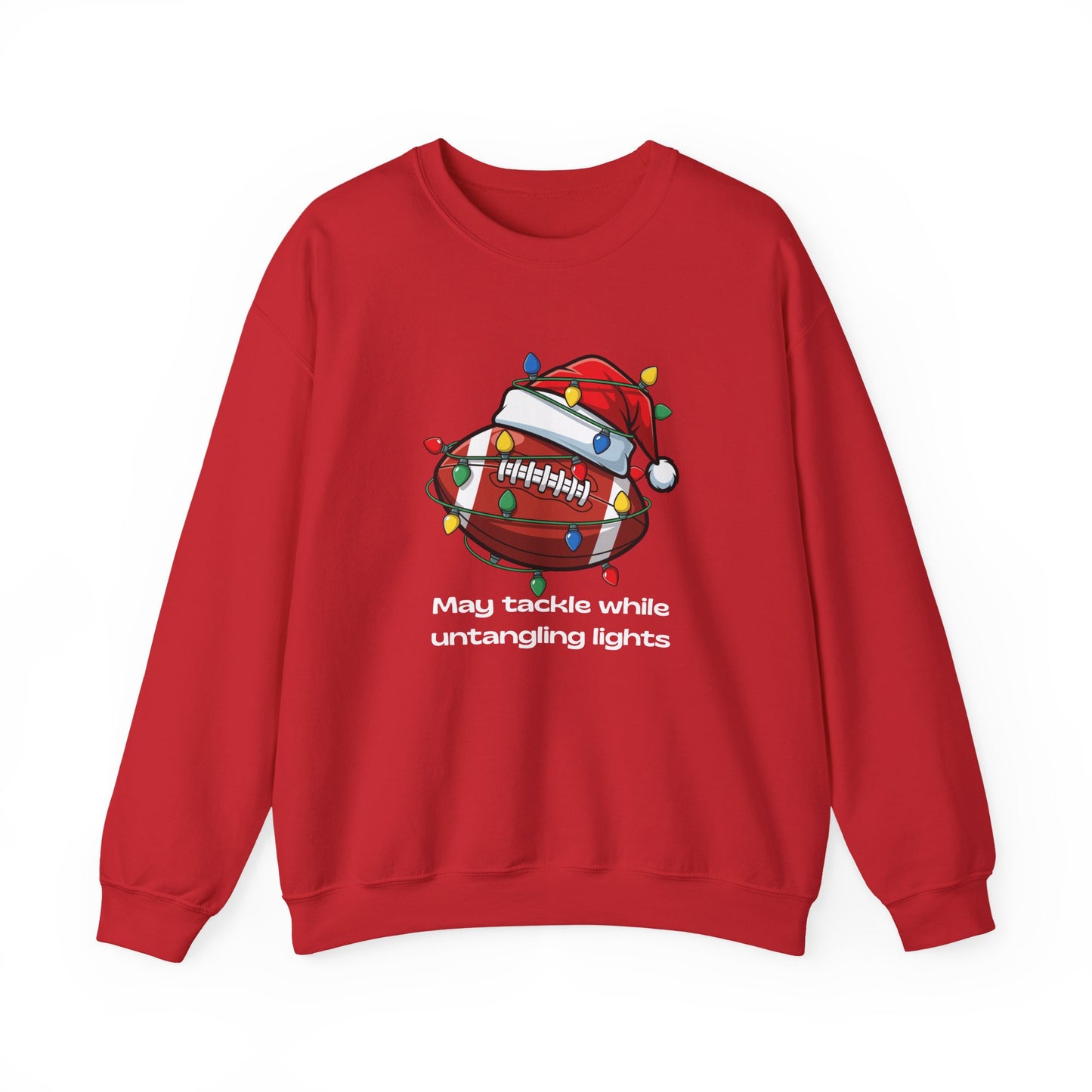 May Tackle While Untangling Lights Holiday Crewneck, Football
