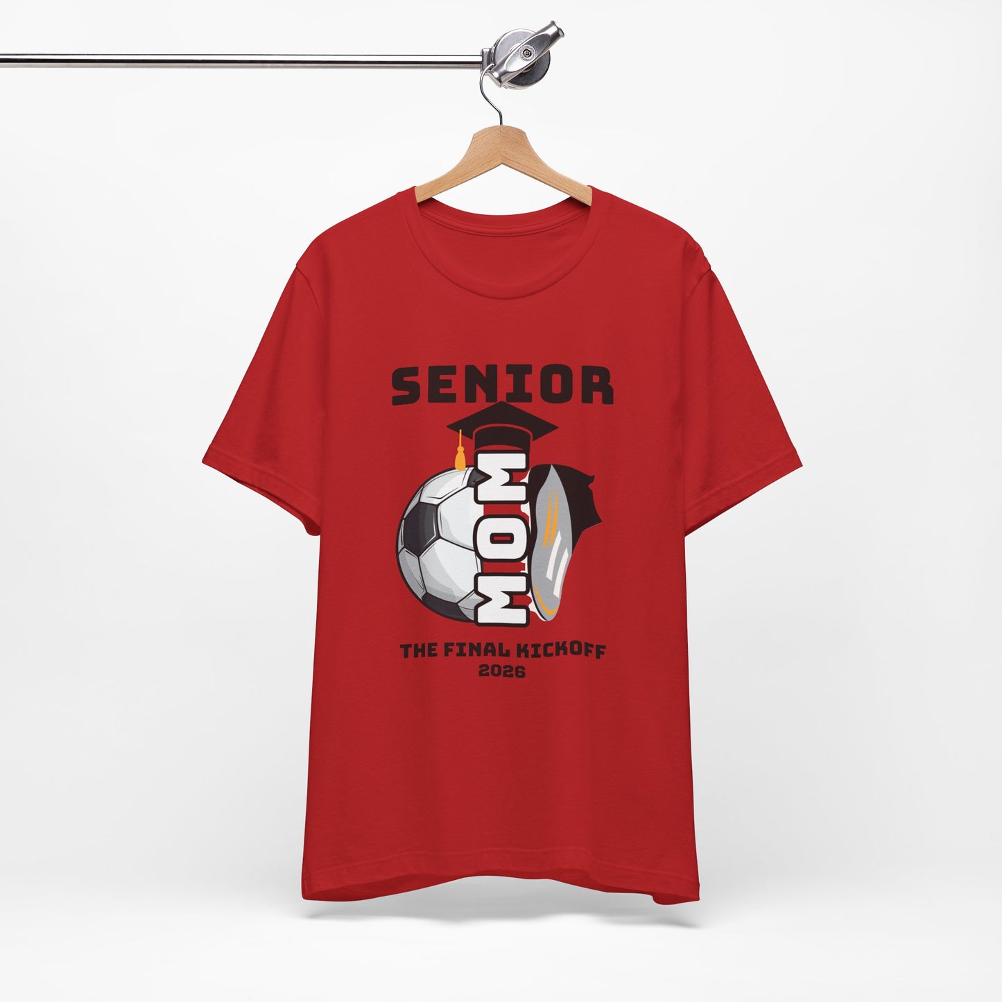The Final Kickoff, Senior Mom Soccer Tee - Unisex Jersey Short Sleeve, End of Season