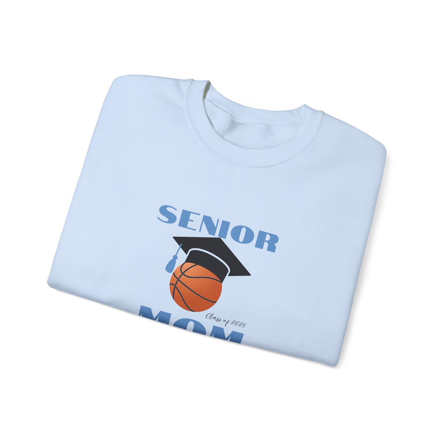 Graduation Sweatshirt for Senior Moms | Proud Parents | Class of 2026