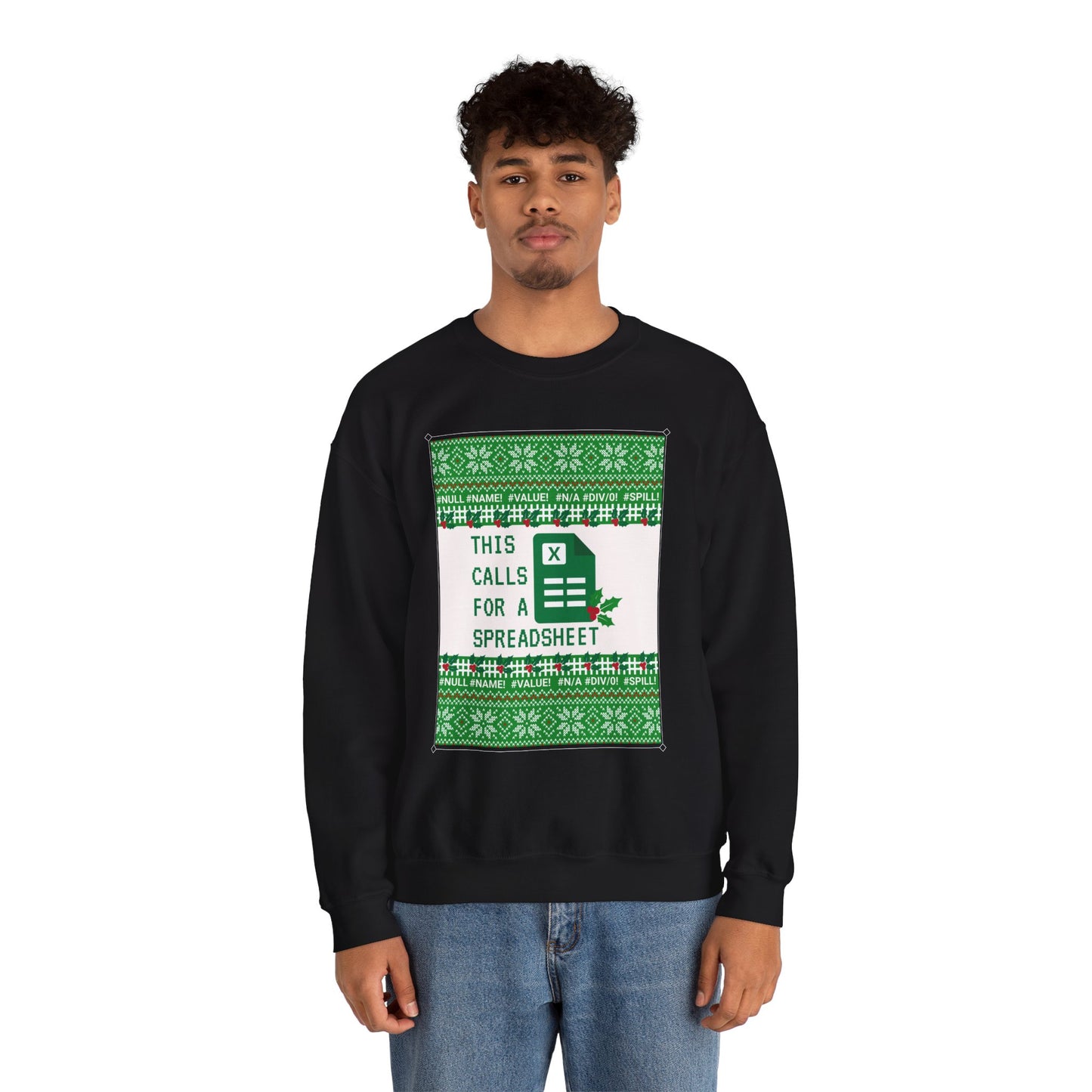 Christmas Calls for a Spreadsheet Crewneck Sweatshirt