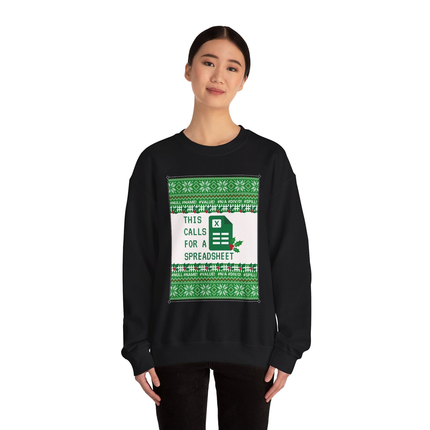 Christmas Calls for a Spreadsheet Crewneck Sweatshirt
