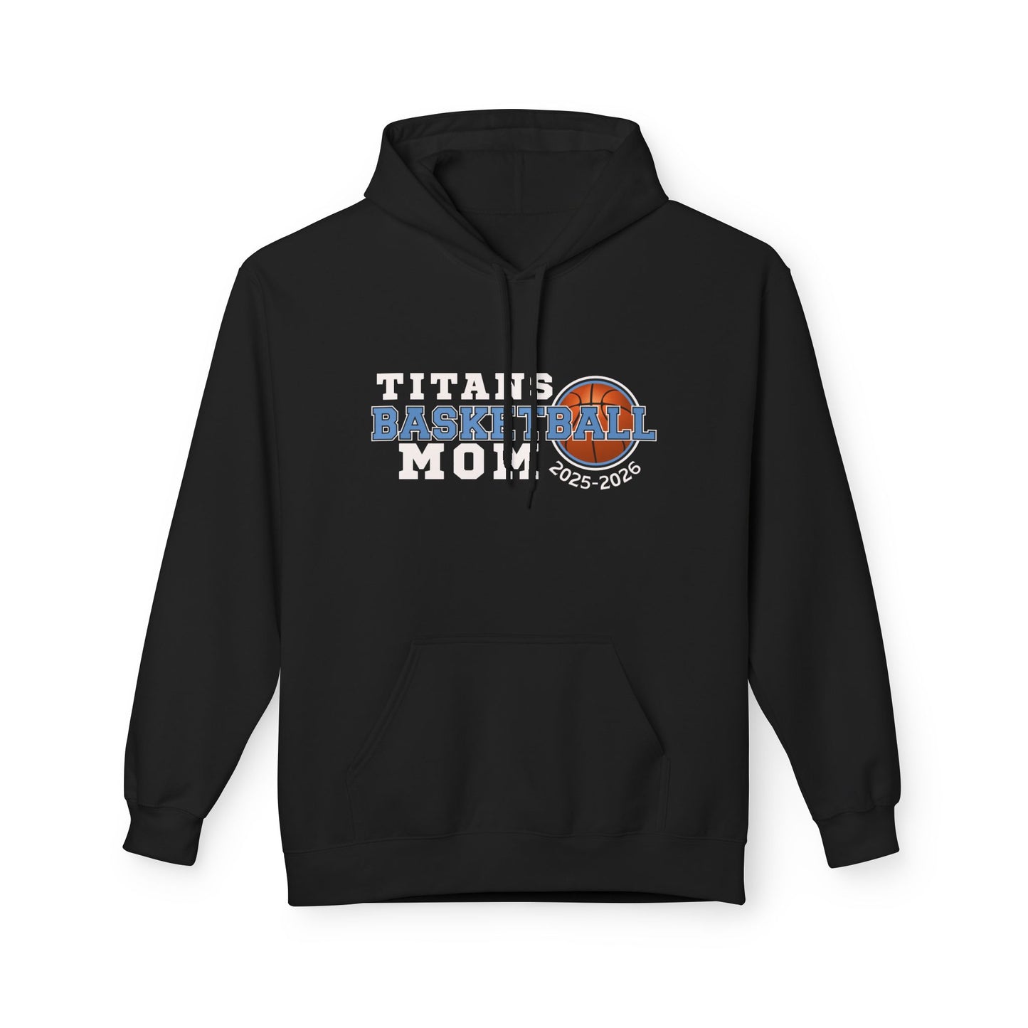 Titans Basketball Mom Hoodie — 2025-2026 Basketball Season