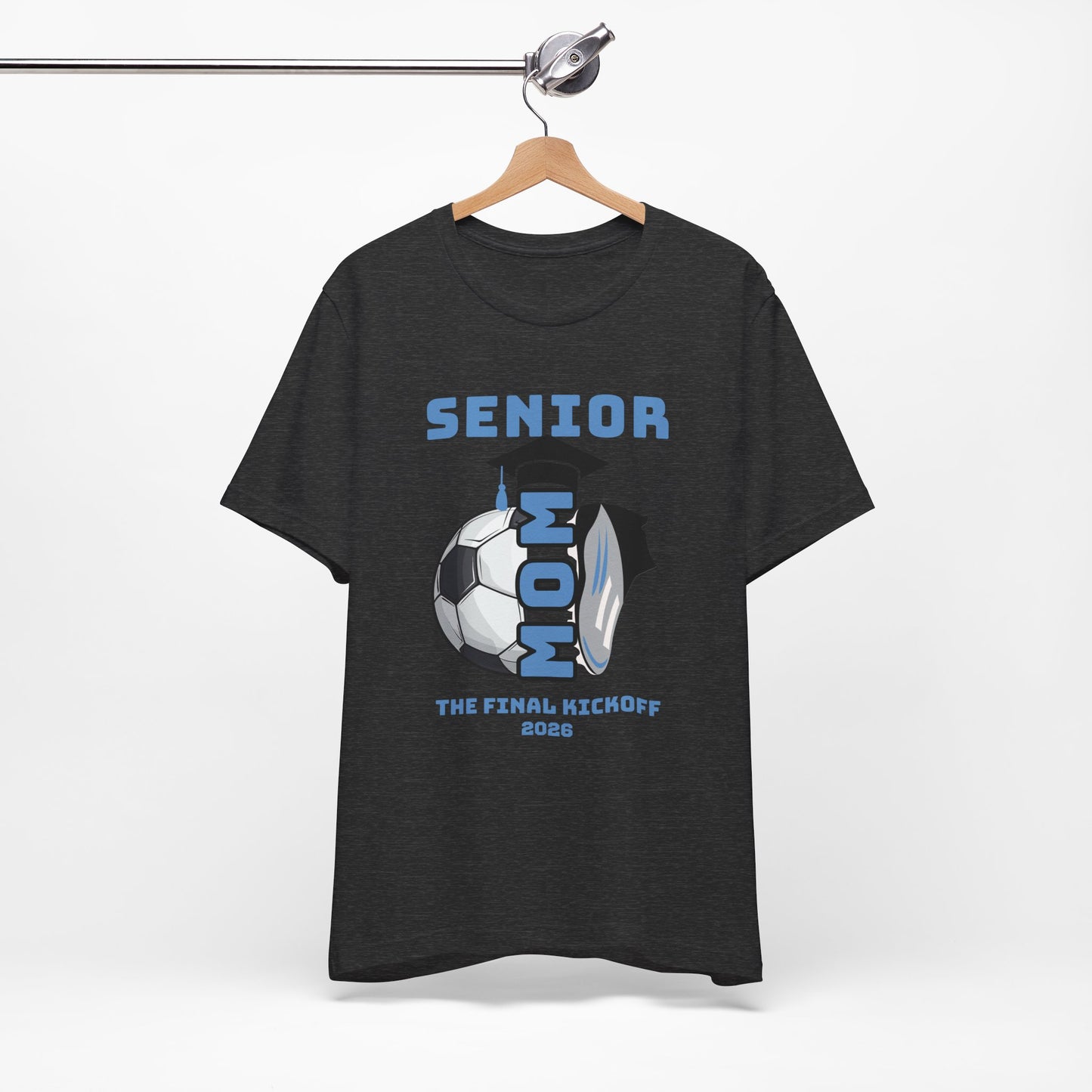 The Final Kickoff, Senior Mom Soccer Tee - Unisex Jersey Short Sleeve, End of Season