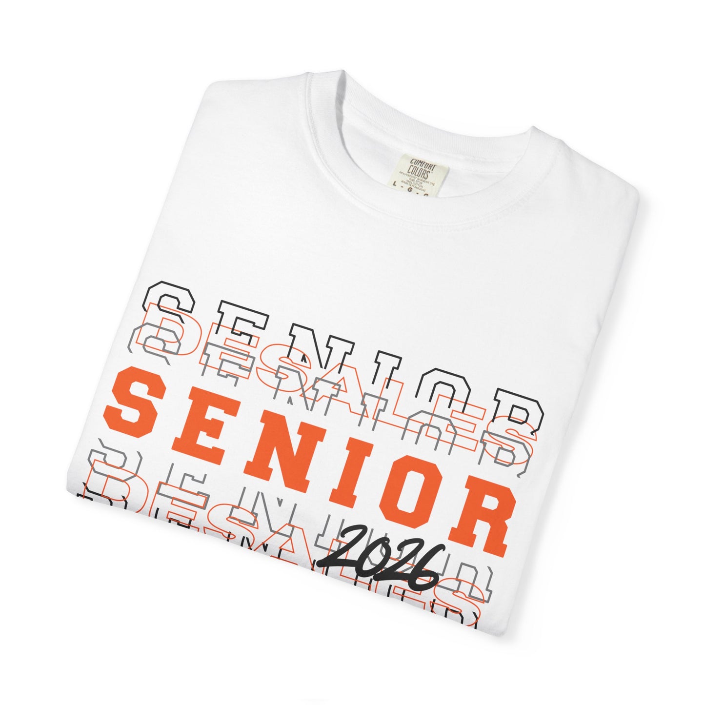 DeSales Senior 2026 Garment-Dyed T-Shirt, Graduation Shirt, Class of 2026 Tee, Senior Year Apparel, Gift for Graduates