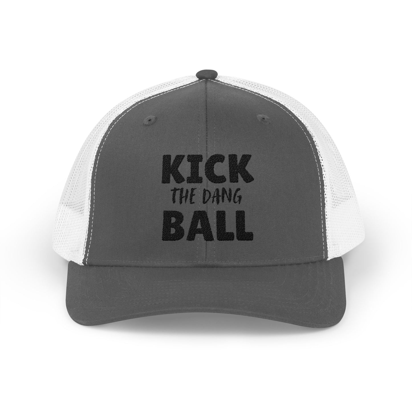 Kick the Dang Ball Snapback Trucker Cap, Sports Cap, Casual Cap, Gift for Athletes, Fun Hat for Outdoor Events