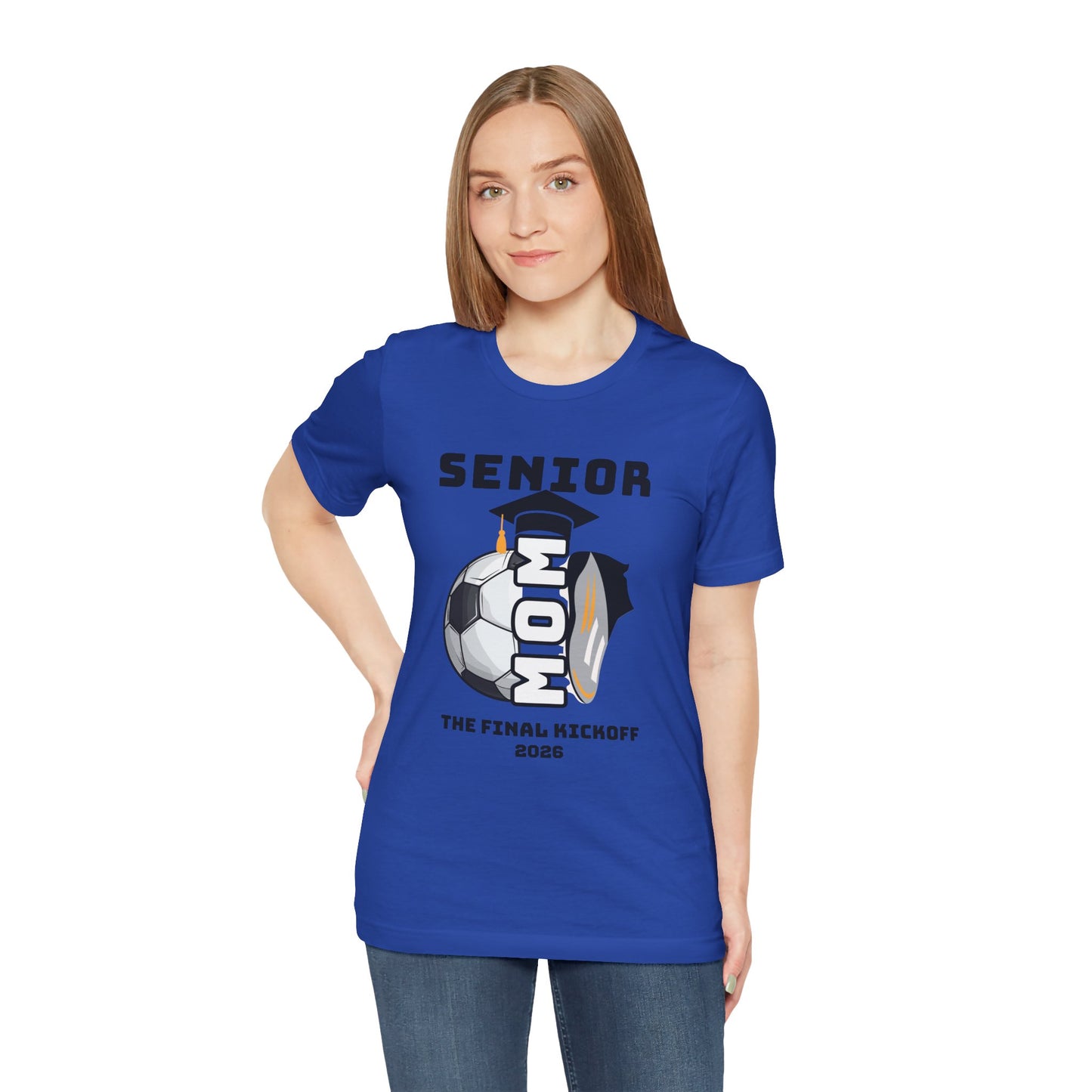 The Final Kickoff, Senior Mom Soccer Tee - Unisex Jersey Short Sleeve, End of Season