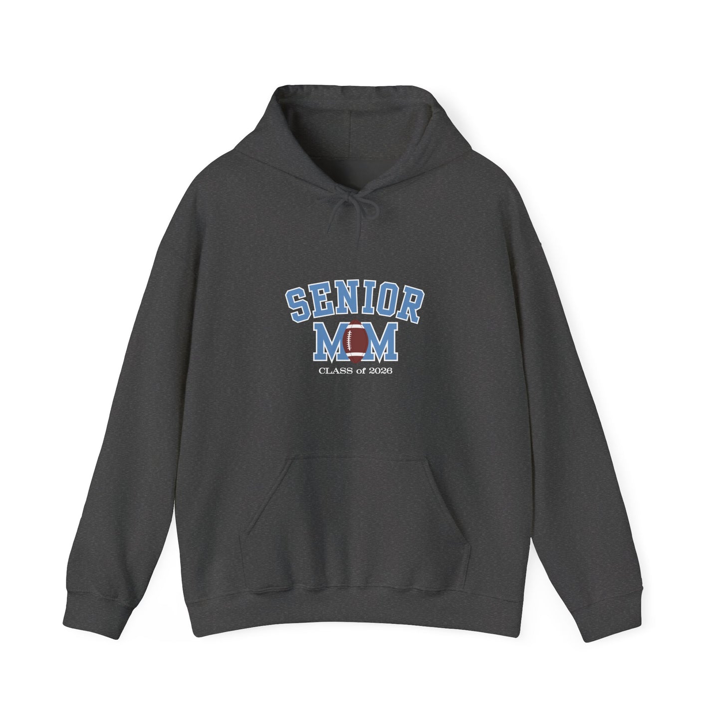 Football Senior Mom, Class of 2026, Hoodie, Spirit Wear