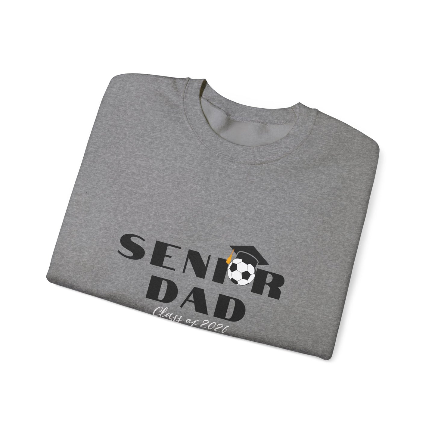 Graduation Sweatshirt for Soccer Senior Dads, Crewneck for Celebrating Graduation, Gifts for Dads, Father's Day