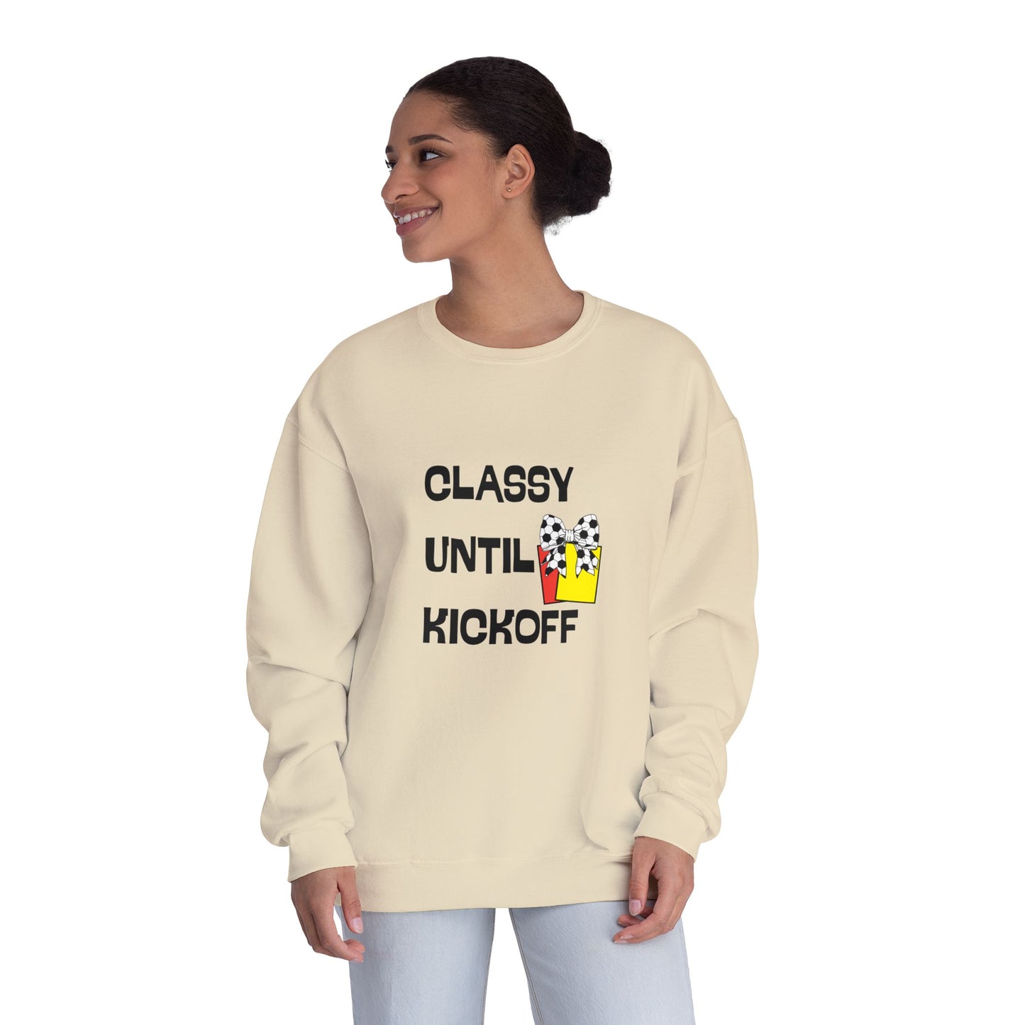 Classy Until Kickoff Sweatshirt, Game Day Apparel, Unisex Crewneck, Sports Fan Gear, Casual Style, Soccer Mom