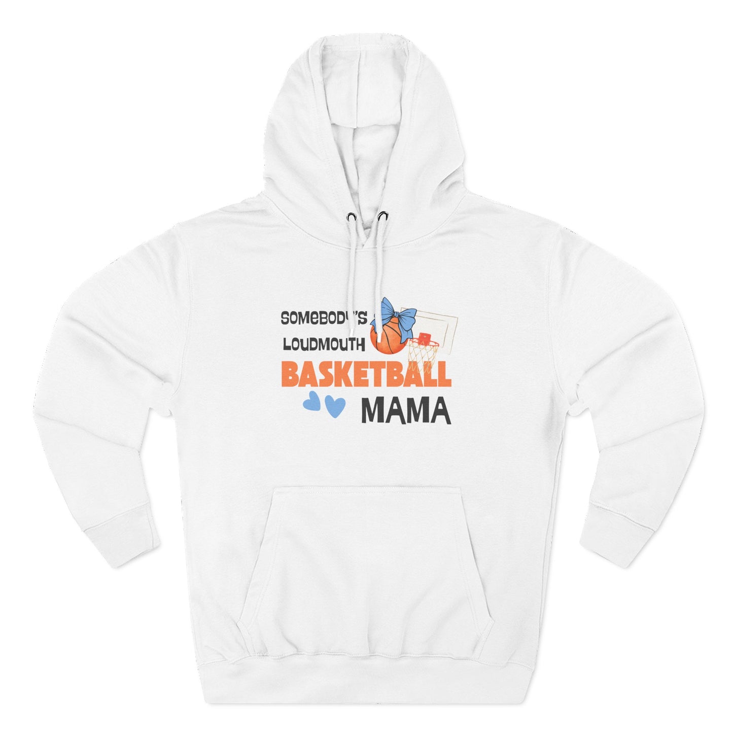 Basketball Loud Mama Hoodie