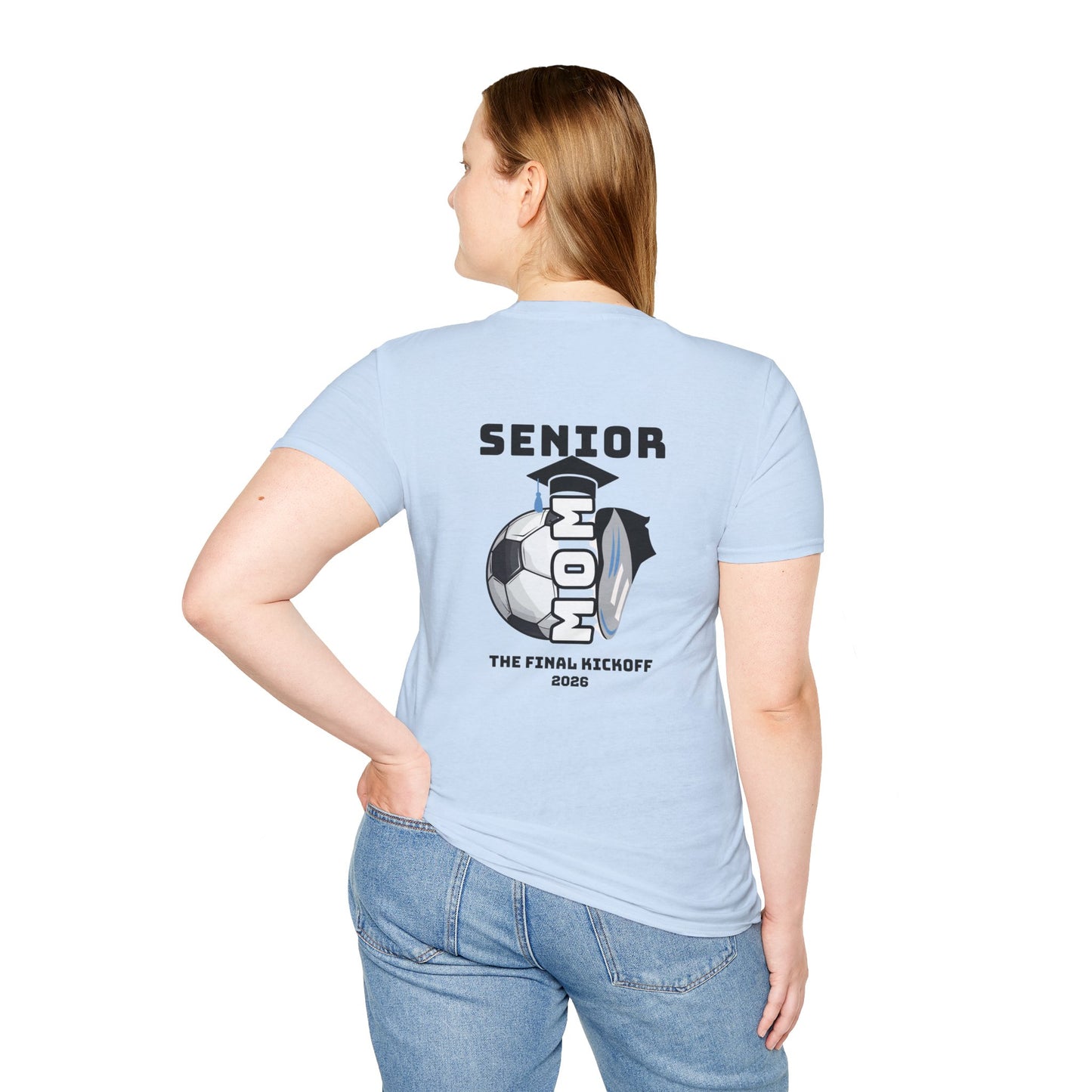 Senior Soccer Mom T-Shirt - Final Kickoff 2026, Unisex Sports Tee, Graduation Gift, Athletic Apparel, School Spirit Shirt