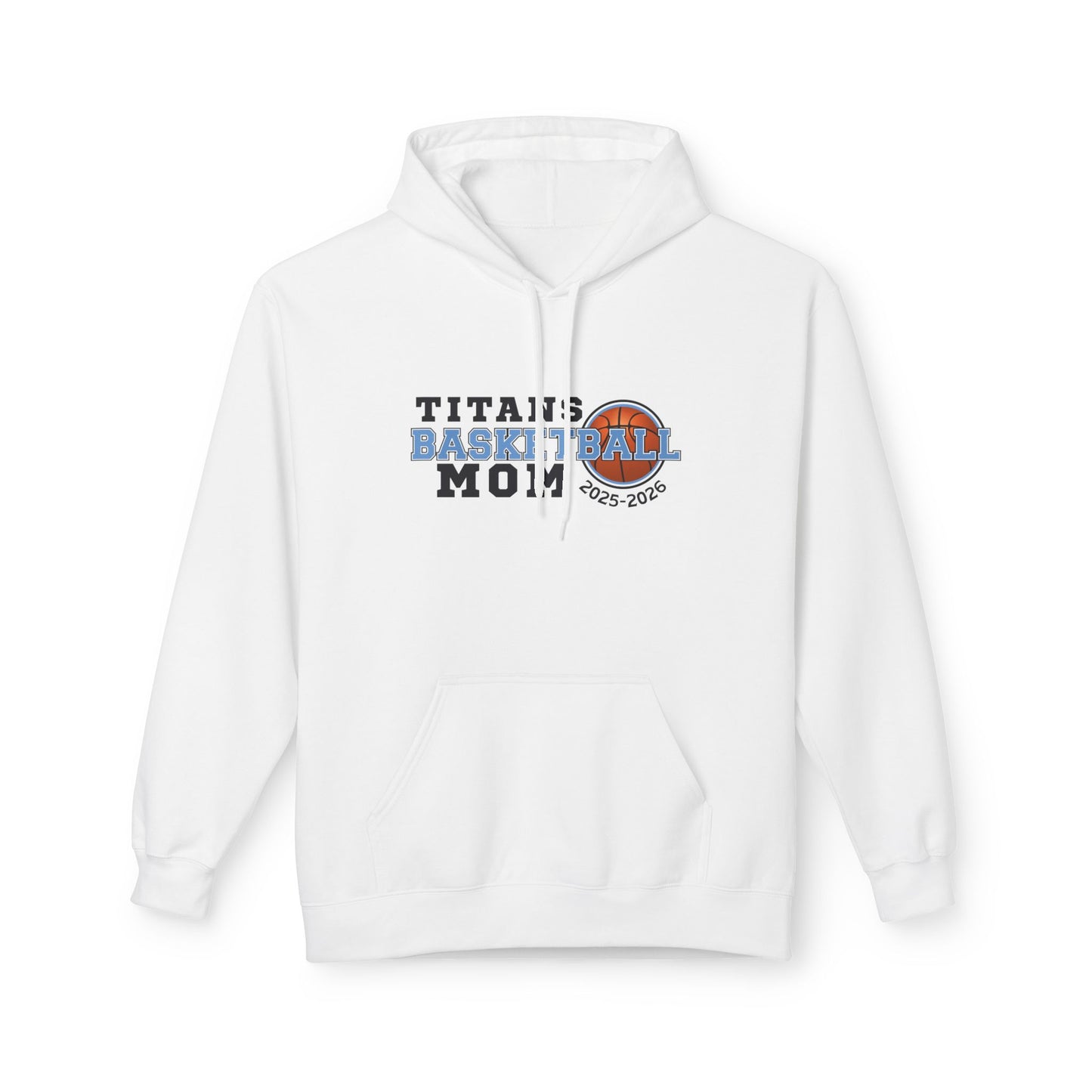 Titans Basketball Mom Hoodie — 2025-2026 Basketball Season
