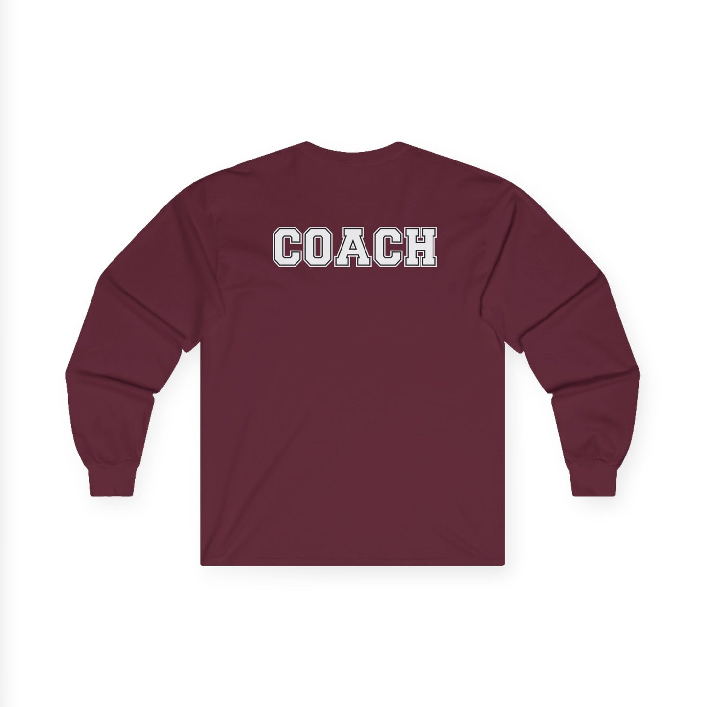 Calm Your Cleats Long Sleeve Tee — Coach Back Print