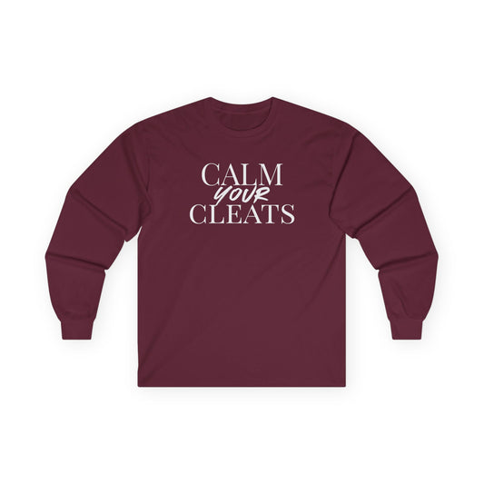 Calm Your Cleats Long Sleeve Tee — Coach Back Print