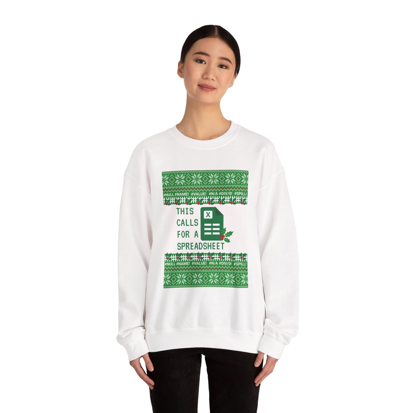 Christmas Calls for a Spreadsheet Crewneck Sweatshirt