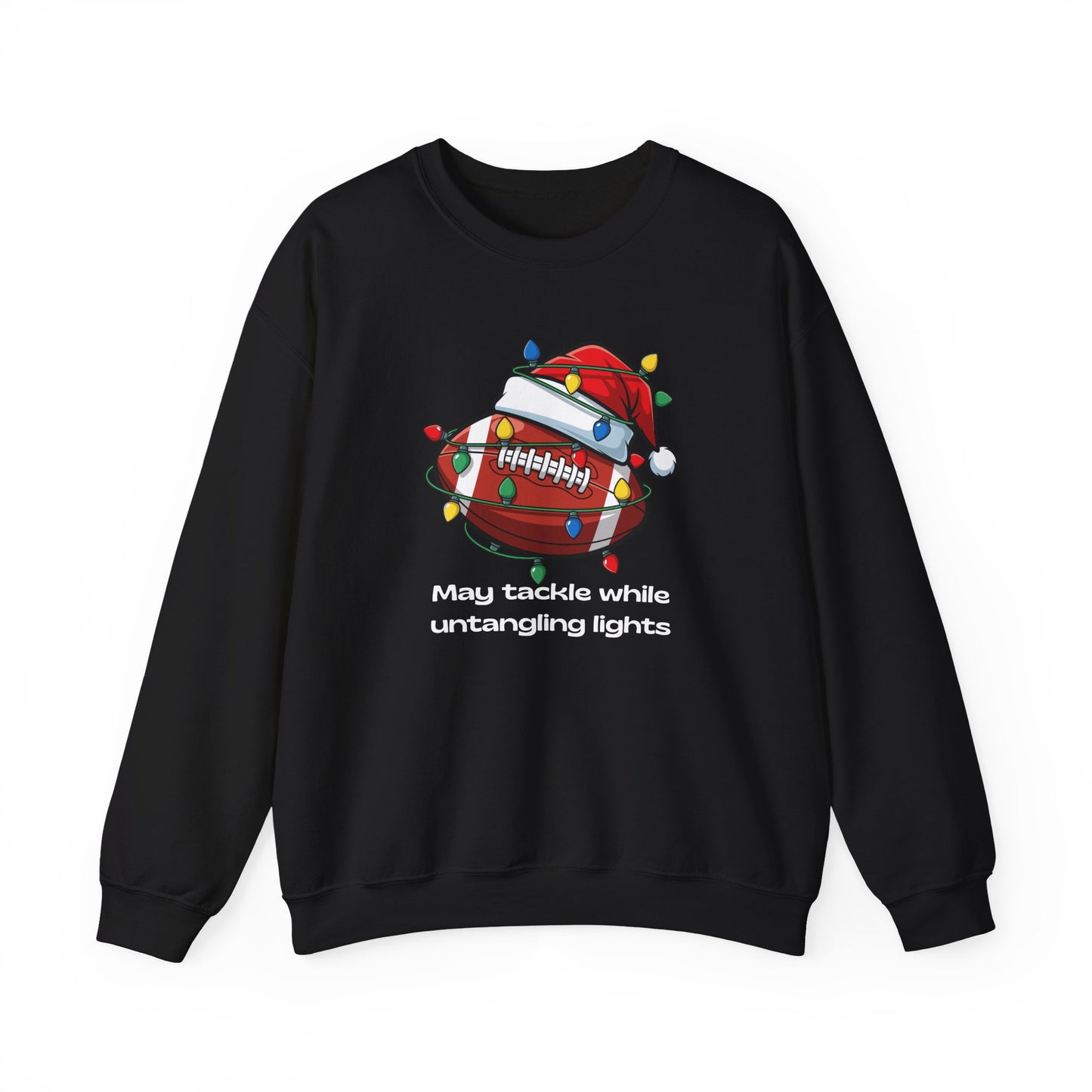 May Tackle While Untangling Lights Holiday Crewneck, Football